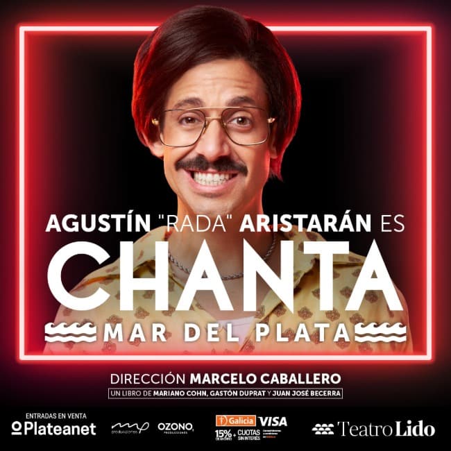 Chanta: la obra más exitosa de Calle Corrientes protagonizada por Agustín Rada Aristarán