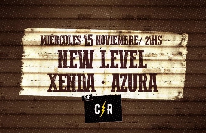 Miércoles emergente con New Level, Azura y Xenda