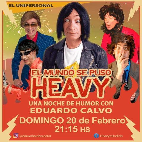 Última función de «El mundo se puso heavy»