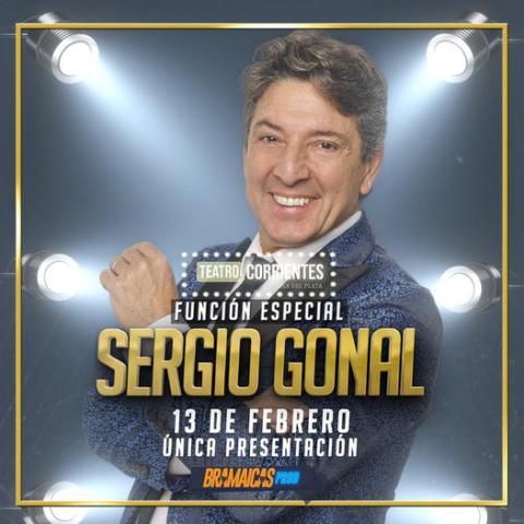 Sergio Gonal vuelve a los escenarios de Mar del Plata en una función única y especial