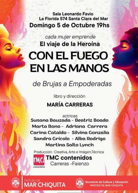 «Con el fuego en las manos» llega a Santa Clara del Mar