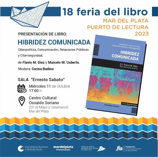 Los comunicadores Diez y Usberto en la Feria del Libro con su nuevo libro “Hibridez Comunicada” 