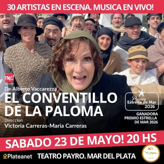 Leia El Conventillo de la Paloma un Suceso que se presenta en Buenos Aires y Mar del Plata
