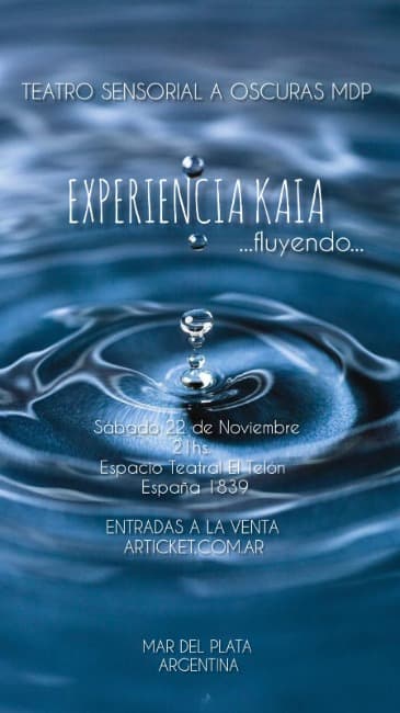 «EXPERIENCIA KAIA »  (...¿hasta dónde estás dispuesto?...)