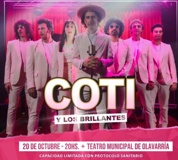 Coti & Los Brillantes se presentarán en el Teatro Municipal de Olavarría