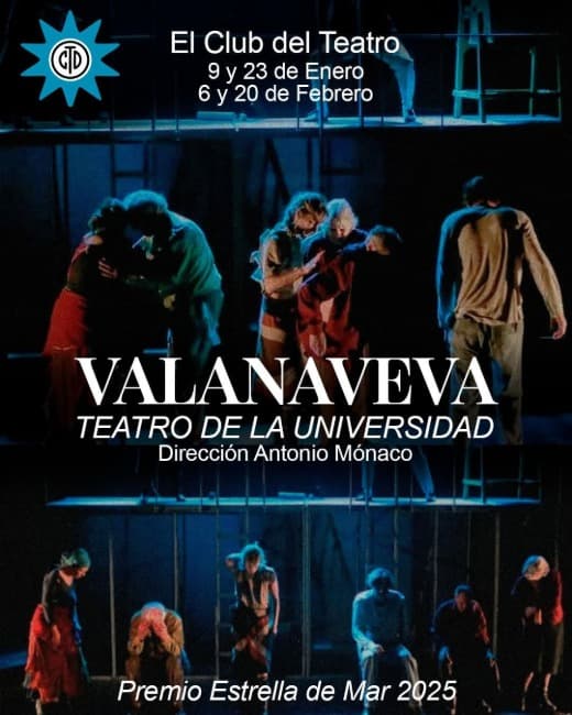 El Teatro de la Universidad Nacional de Mar del Plata presenta la obra teatral VALANAVEVA
