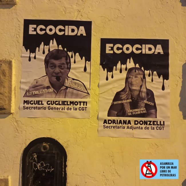 El avance de las petroleras sobre el mar es posible por la complicidad al frente de la CGT. 