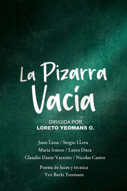 «La Pizarra Vacia » presenta su segunda función éste sábado 29 de enero