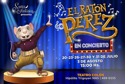 “EL RATÓN PÉREZ EN CONCIERTO”