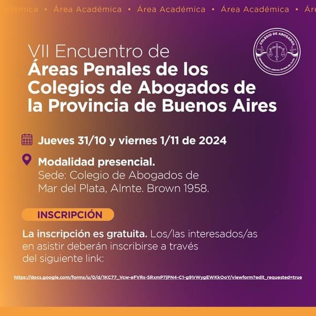 VII Encuentro de Areas Penales de los Colegios de Abogados de Provincia de Buenos Aires